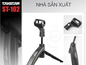Chân Micro để bàn Takstar ST-102, thiết kế gọn nhỏ dễ dàng sử dụng