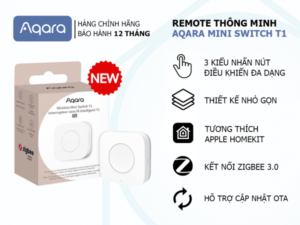 Nút nhấn không dây Aqara T1 Wireless Mini Switch WB-R02D